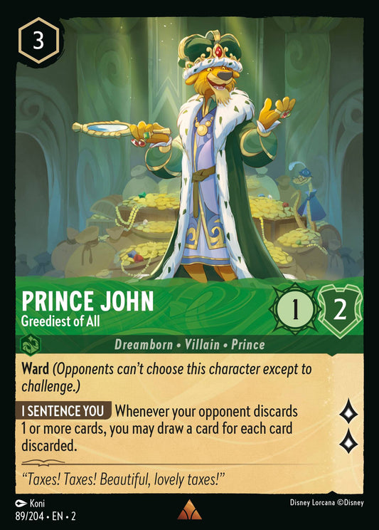 Prince John - Greediest of All