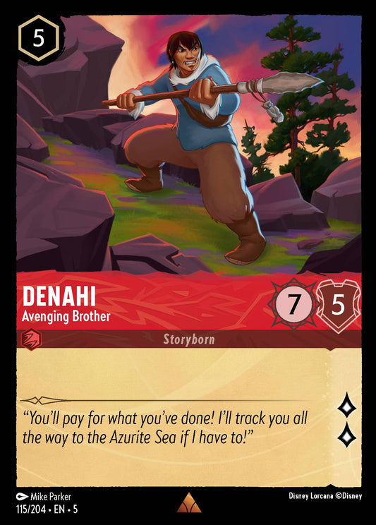 Denahi - Avenging Brother