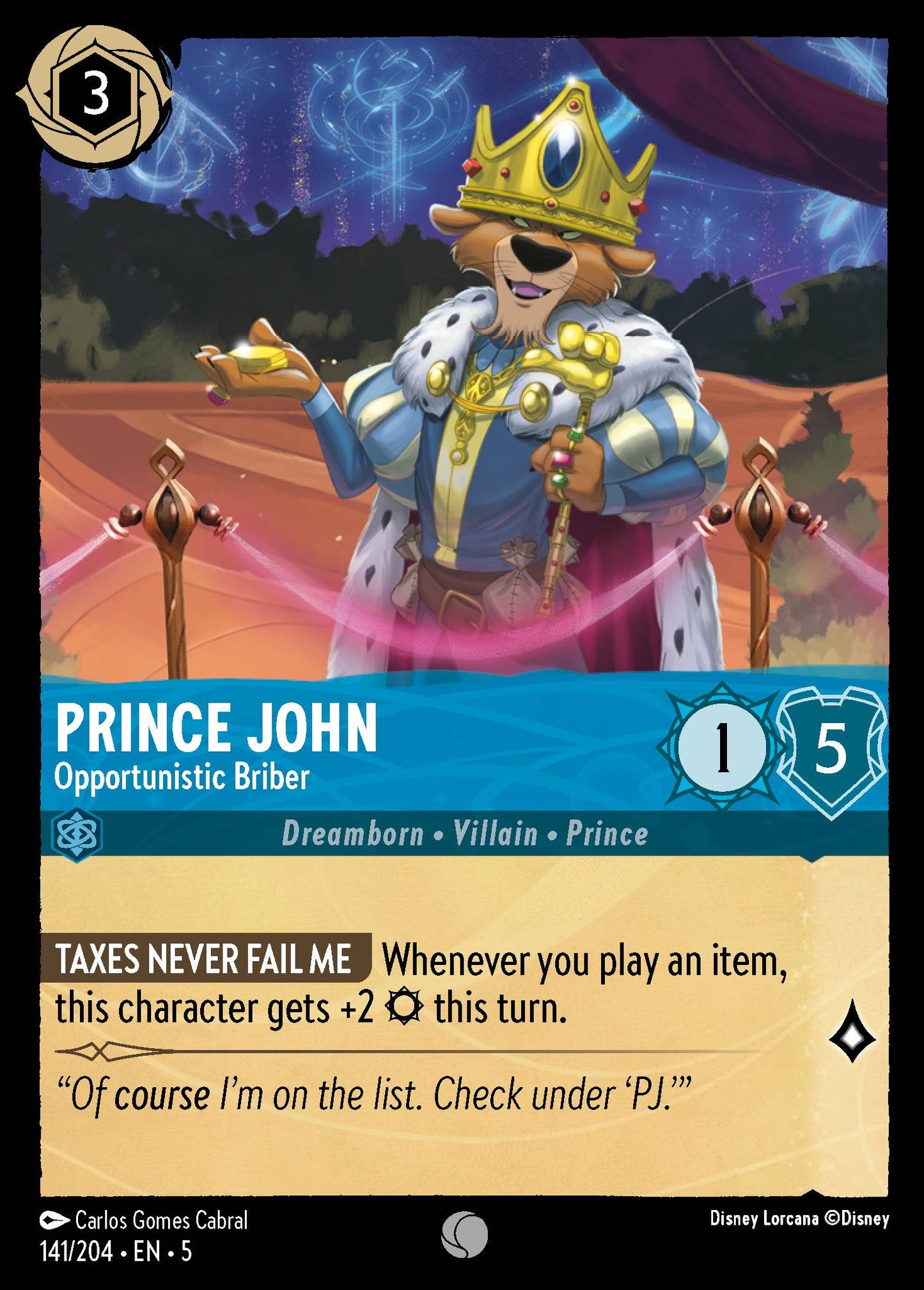 Prince John - Opportunistic Briber