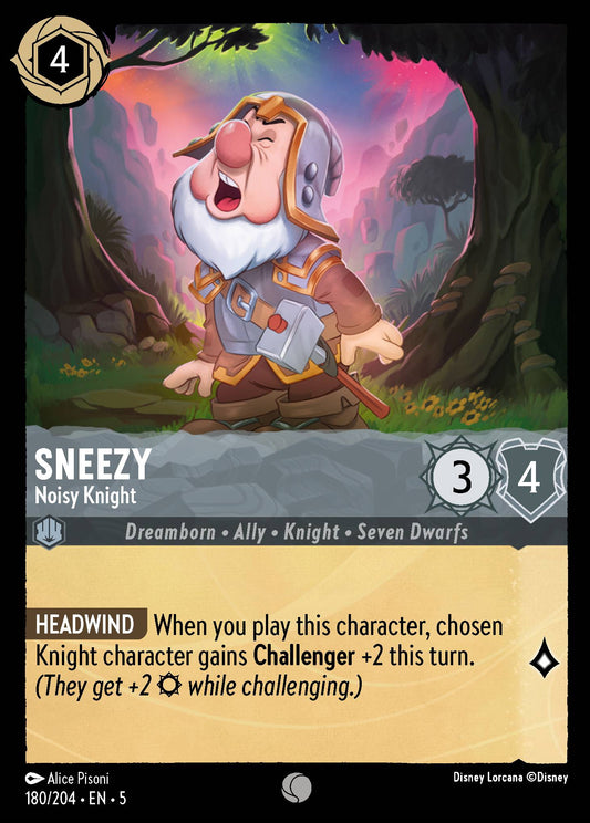 Sneezy - Noisy Knight