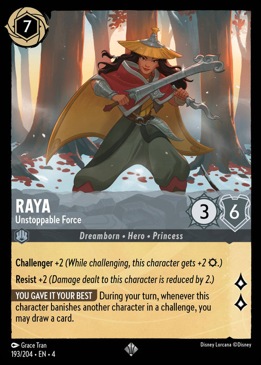 Raya - Unstoppable Force